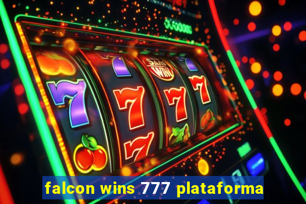 falcon wins 777 plataforma